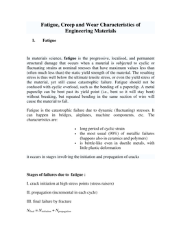 Fatigue, Creep and Wear Characteristics of Engineering Materials