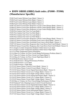 • BMW OBDII (OBD2) Fault Codes. (P1000