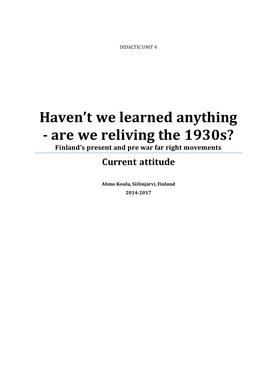 Lesson Plan Enlightens Political Situation in Europe in 1920- and 1930-Century and Introduces Finland’S Far Right Movements in 2010S