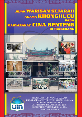 Jejak Warisan Sejarah Agama Khonghucu Pada Masyarakat Cina Benteng Di Tangerang