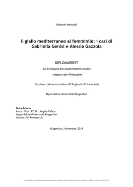 Il Giallo Mediterraneo Al Femminile: I Casi Di Gabriella Genisi E Alessia Gazzola