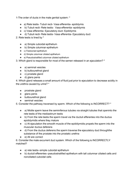 1The Order of Ducts in the Male Genital System: * A) Rete Testisнаtubuli