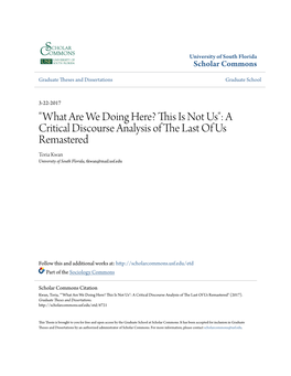 A Critical Discourse Analysis of the Last of Us Remastered Toria Kwan University of South Florida, Tkwan@Mail.Usf.Edu