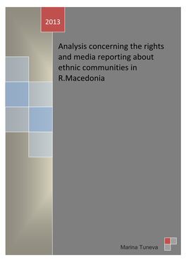 Analysis Concerning the Rights and Media Reporting About Ethnic Communities in R.Macedonia