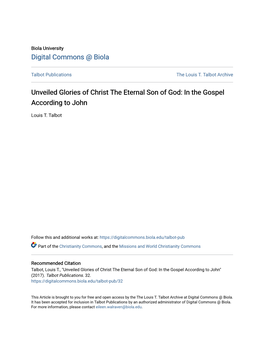 Unveiled Glories of Christ the Eternal Son of God: in the Gospel According to John