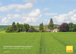 Exceptionally Well Equipped Angus Arable Farm Balrownie Farm, by Brechin, Angus, DD9 7RG Savills.Co.Uk