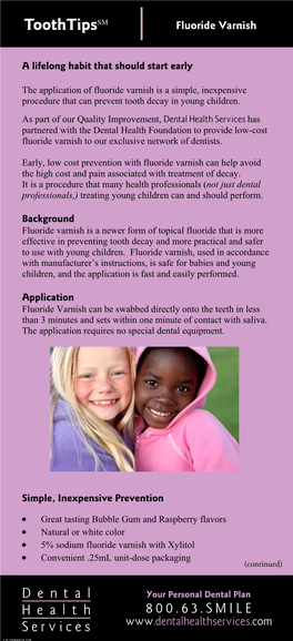 Fluoride Varnish