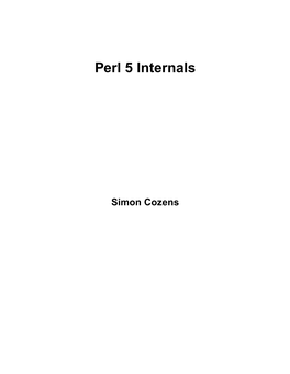 Perl 5 Internals