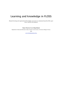 Learning and Knowledge in FLOSS