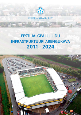 EJL-I Infrastruktuuri Arengukava 2011-2024
