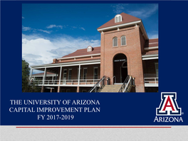 The University of Arizona Capital Improvement Plan Fy 2017-2019