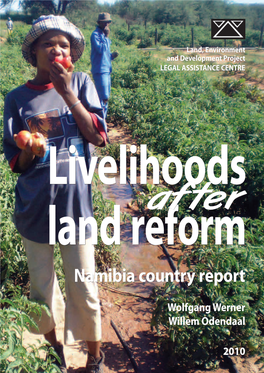 Livelihoods After Land Reform Namibia Country Report