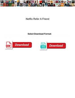 Netflix Refer a Friend