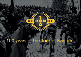 100 Years of the Tour of Flanders 100 Years of the Tour of Flanders