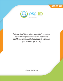 OSC-DT 076 Datos Estadísticos Sobre Seguridad Ciudadana De Los