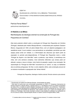 Patrícia Ferraz Matos a História E Os Mitos: Manifestações Da Ideologia Colonial Na Construção Do Portugal Dos Pequenit