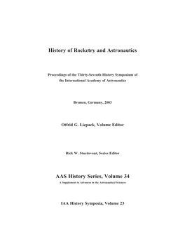 History of Rocketry and Astronautics AAS History Series, Volume 34