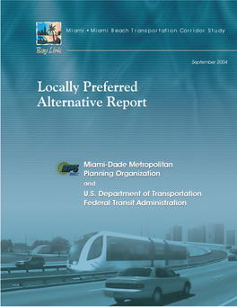 Bay Link Miami-Miami Beach Transportation Corridor Locally Preferred Alternative, September 2004