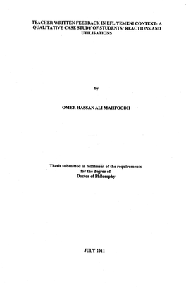 Teacher Written Feedback in Efl Yemeni Context: a Qualitative Case Study of Students' Reactions and Utilisations