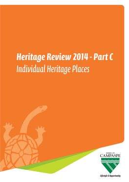 Heritage Review 2014 - Part C Individual Heritage Places