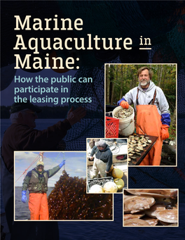 Marine Aquaculture in Maine: How the Public Can Participate in The