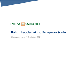 Italian Leader with a European Scale