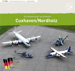 Die Bundeswehr Am Standort Cuxhaven/Nordholz