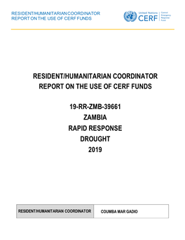 Resident/Humanitarian Coordinator Report on the Use of Cerf Funds 19-Rr