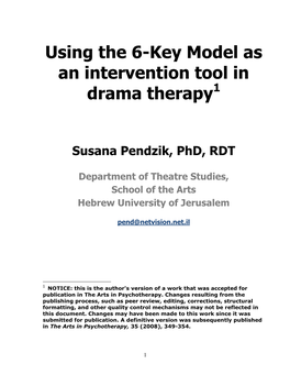 Using the 6-Key Model As an Intervention Tool in Drama Therapy