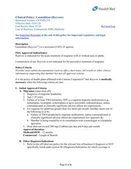 Lasmiditan (Reyvow) Reference Number: CP.PMN.218 Effective Date: 03.01.20 Last Review Date: 02.20 Revision Log Line of Business: Commercial, HIM, Medicaid