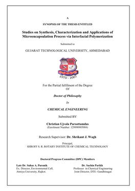 Studies on Synthesis, Characterization and Applications of Microencapsulation Process Via Interfacial Polymerization