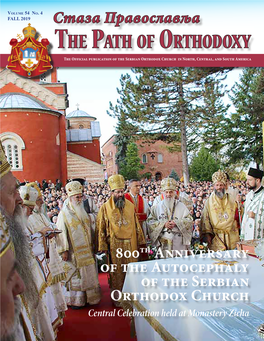 The Path of Orthodoxy the Official Publication of the Serbian Orthodox Church in North, Central, and South America