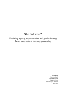 She Did What? Exploring Agency, Representation, and Gender in Song Lyrics Using Natural Language Processing