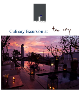 Culinary Excursion At