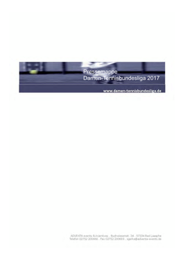 Pressemappe Damen-Tennisbundesliga 2017 Damen-Tennisbundesliga Pressemappe 2017