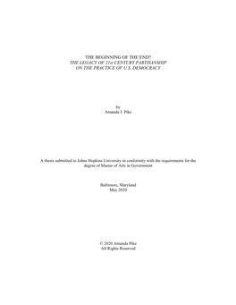 THE BEGINNING of the END? the LEGACY of 21St CENTURY PARTISANSHIP on the PRACTICE of U.S