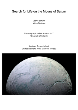 Search for Life on the Moons of Saturn