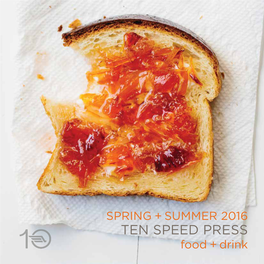 TEN SPEED PRESS Food + Drink FORTHCOMING FALL 2015 TITLES