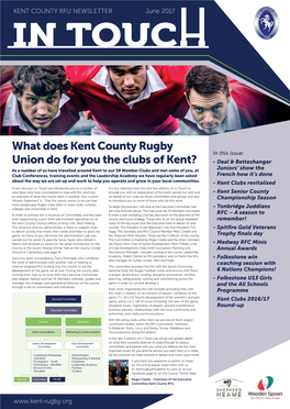 What Does Kent County Rugby Union Do for You the Clubs of Kent?