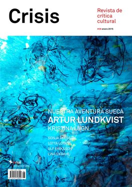 Artur Lundkvist Kristina Lugn