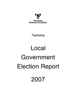 Local Government Election Report 2007