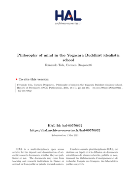 Philosophy of Mind in the Yogacara Buddhist Idealistic School Fernando Tola, Carmen Dragonetti