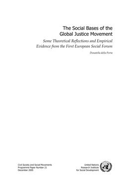 The Social Bases of the Global Justice Movement Some Theoretical Reflections and Empirical Evidence from the First European Social Forum