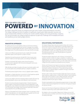 POWERED by INNOVATION Rio Salado College (RSC) Fosters an Entrepreneurial Spirit Which Inspires Change and Embraces Innovation