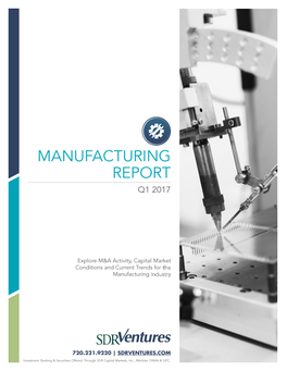 Manufacturing Report Q1 2017