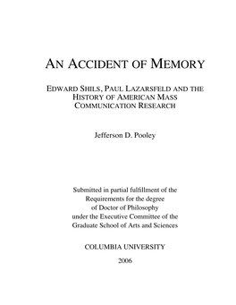 An Accident of Memory: Edward Shils, Paul Lazarsfeld and the History of American Mass Communication Research