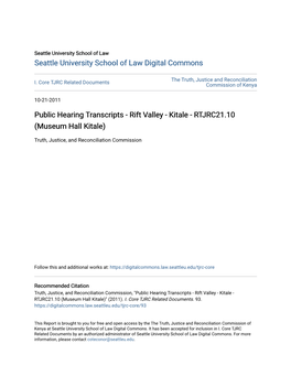 Public Hearing Transcripts - Rift Valley - Kitale - RTJRC21.10 (Museum Hall Kitale)