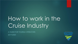 How to Work in the Cruise Industry