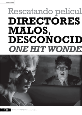 Rescatando Películas: DIRECTORES MALOS , DESCONOCIDOS O ONE HIT WONDERS