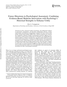 Future Directions in Psychological Assessment: Combining Evidence-Based Medicine Innovations with Psychology’S Historical Strengths to Enhance Utility